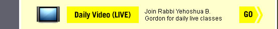 Daily Video (LIVE): Join Rabbi Yehoshua B. Gordon for daily live classes